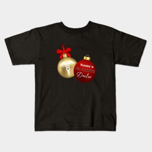 Santas favorite doctor Kids T-Shirt